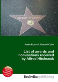 List of awards and nominations received by Alfred Hitchcock