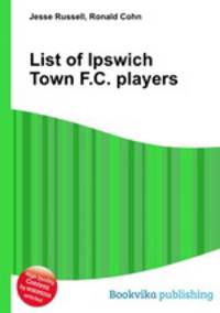List of Ipswich Town F.C. players