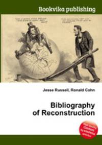 Bibliography of Reconstruction