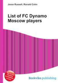 List of FC Dynamo Moscow players