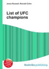 List of UFC champions