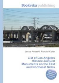 List of Los Angeles Historic-Cultural Monuments on the East and Northeast Sides