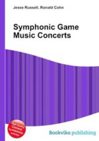 Symphonic Game Music Concerts