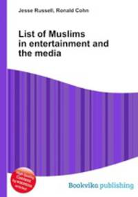 List of Muslims in entertainment and the media