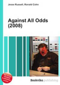 Against All Odds (2008)