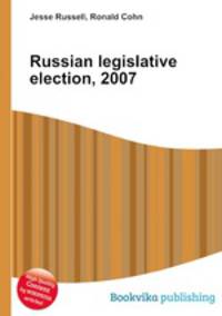 Russian legislative election, 2007