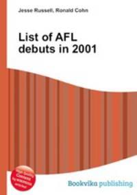List of AFL debuts in 2001