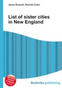 List of sister cities in New England