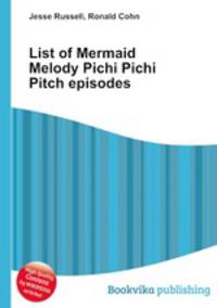 List of Mermaid Melody Pichi Pichi Pitch episodes