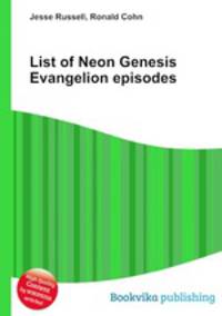 List of Neon Genesis Evangelion episodes