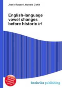 English-language vowel changes before historic /r/