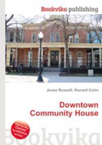 Downtown Community House