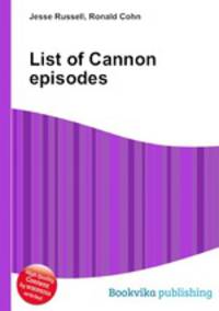 List of Cannon episodes