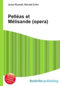 Pelleas et Melisande (opera)