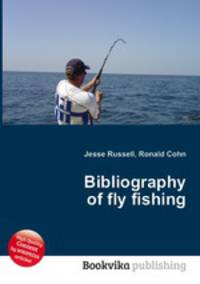 Bibliography of fly fishing