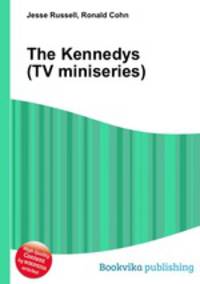 The Kennedys (TV miniseries)