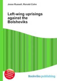 Left-wing uprisings against the Bolsheviks