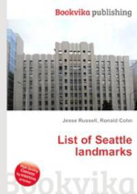 List of Seattle landmarks