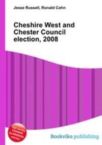Cheshire West and Chester Council election, 2008