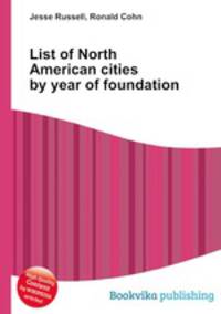 List of North American cities by year of foundation