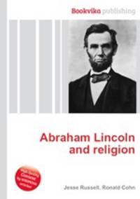 Abraham Lincoln and religion