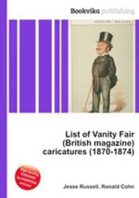 List of Vanity Fair (British magazine) caricatures (1870-1874)