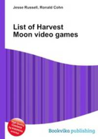 List of Harvest Moon video games