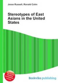 Stereotypes of East Asians in the United States