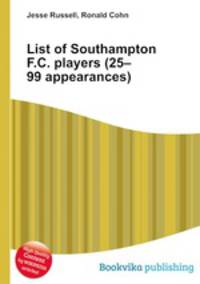 List of Southampton F.C. players (25–99 appearances)