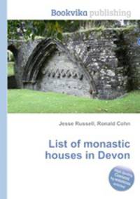List of monastic houses in Devon