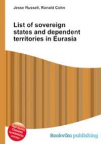 List of sovereign states and dependent territories in Eurasia