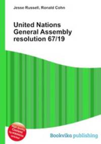 United Nations General Assembly resolution 67/19