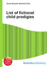 List of fictional child prodigies