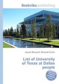 List of University of Texas at Dallas people