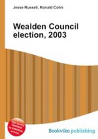 Wealden Council election, 2003