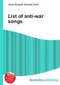 List of anti-war songs