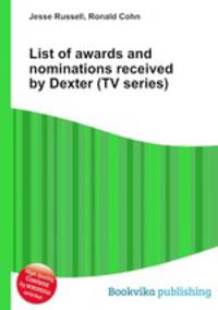 List of awards and nominations received by Dexter (TV series)