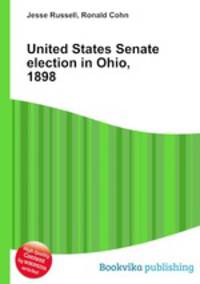 United States Senate election in Ohio, 1898