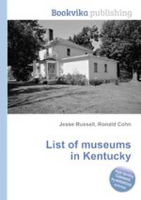 List of museums in Kentucky