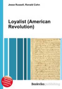 Loyalist (American Revolution)