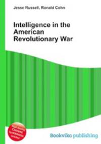Intelligence in the American Revolutionary War