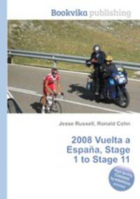2008 Vuelta a Espana, Stage 1 to Stage 11