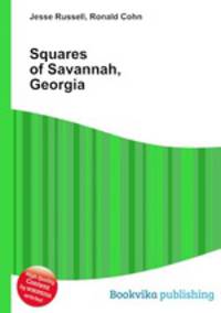 Squares of Savannah, Georgia
