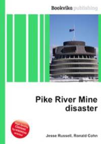 Pike River Mine disaster