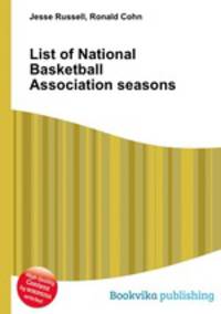 List of National Basketball Association seasons