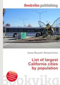 List of largest California cities by population