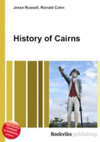 History of Cairns