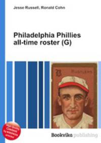 Philadelphia Phillies all-time roster (G)