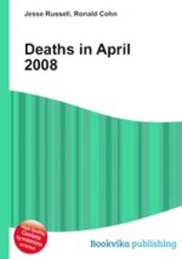 Deaths in April 2008