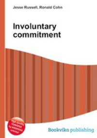 Involuntary commitment